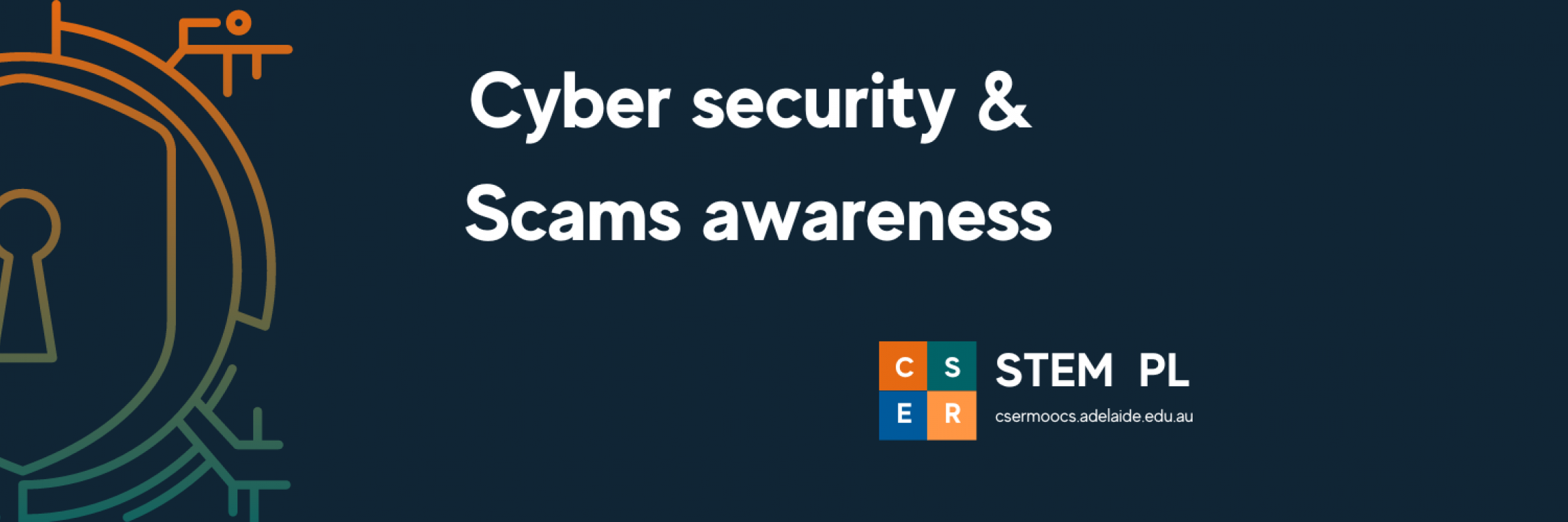 Cyber Security and Scams Awareness