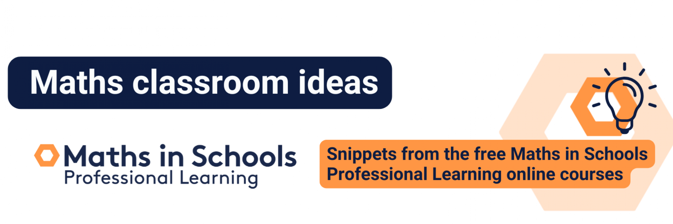 Maths in Schools Course Snippets